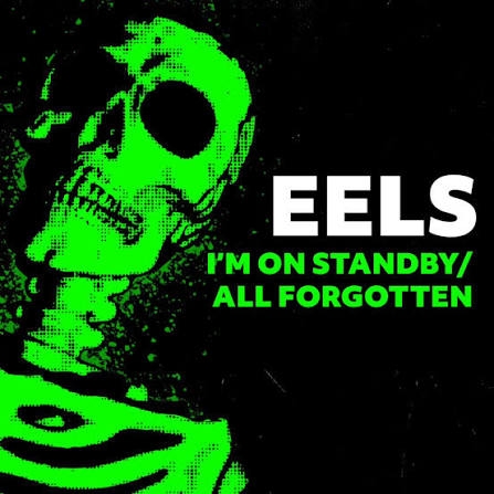 EELS – I'm On Standby